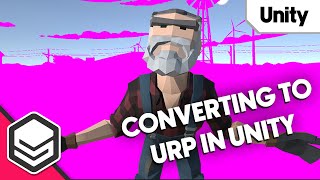 How to convert to the Universal Render Pipeline in Unity Tutorial by SyntyStudios [upl. by Aisena]