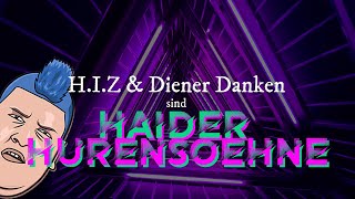 Drachenlord Song  quotHaider Hurensöhnequot ft Diener Danken Official Lyric Video [upl. by Malena819]