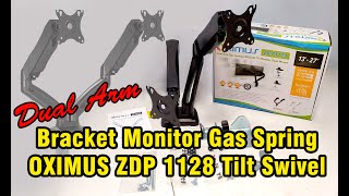 Bracket TV Monitor LED LCD Gas Spring OXIMUS ZDP1128 1128 Tilt Swivel [upl. by Nisior539]