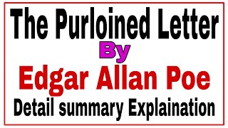 The Purloined Letter by Edgar Allan Poe  Characters Summary Analysis [upl. by Egap]