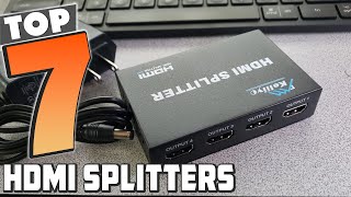 Top 7 Best HDMI Splitters  2024 Buyers Guide [upl. by Villada]