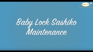 Maintaining Your Baby Lock Sashiko [upl. by Maighdlin]