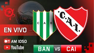 Banfield  Independiente  EN VIVO  Liga Profesional de Fútbol 2023 [upl. by Voleta]