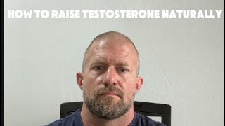 HOW TO RAISE TESTOSTERONE NATURALLY [upl. by Teeter]