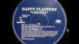 Happy Clappers  I Believe 12 quot Master [upl. by Ostler338]