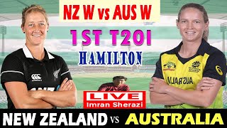 Live NZ W vs AUS W  New Zealand Women vs Australia Women 1st T20I  Hindi Commentary and Scorecard [upl. by Shurlock]