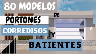 80 Modelos de PORTONES Batientes y Corredizos [upl. by Eixela476]