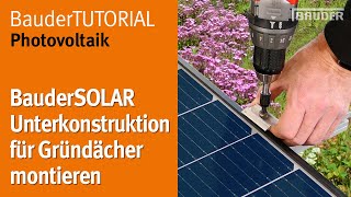 PhotovoltaikAnlage mit Dachbegrünung einfache Montage  BauderTUTORIAL Photovoltaik [upl. by Geesey]