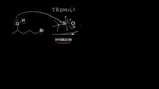 Protection of alcohols  Alcohols ethers epoxides sulfides  Organic chemistry  Khan Academy [upl. by Myriam883]