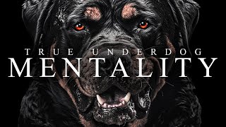 TRUE UNDERDOG MENTALITY  Best Motivational Video Speeches Compilation [upl. by Nevek429]