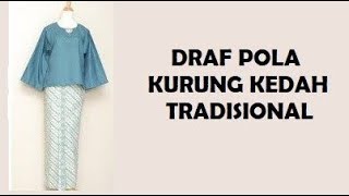 Cara Draf Pola Baju Kedah Tradisional [upl. by Rheba]