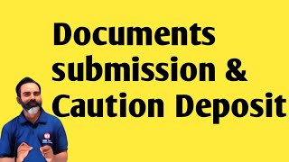 Caution deposit  Docuemts submission for choice 2 schedule discussion by mathstechy [upl. by Eislehc]