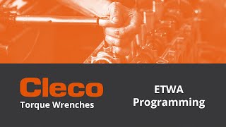 Cleco Torque Wrenches ETWA Programming [upl. by Luce]