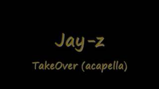 JayZ  Takeover Acapella Download Link [upl. by Erdnaet]