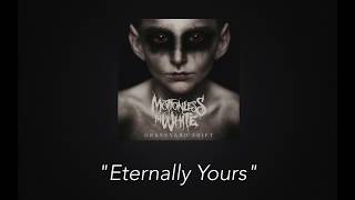 Motionless in White  Eternally Yours Lyric Video [upl. by Ennylhsa88]