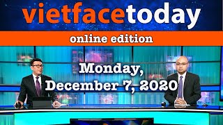 Vietface Today Online Edition  December 7 2020 [upl. by Dijam]