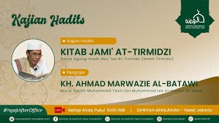 Keutamaan Umroh dalam Kitab Sunan Tirmidzi  KH Ahmad Marwazie ha  30 Juni 2024 [upl. by Persons]