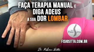 LOMBALGIA TERAPIA MANUAL DOR LOMBAR EXAME e TRATAMENTO Clínica de Fisioterapia Dr Robson Sitta [upl. by Aehtna313]