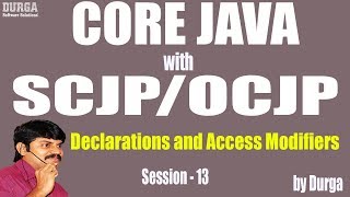 Core Java With OCJPSCJP Declarations and Access Modifiers Part13 interfaces3 [upl. by Tadeas]