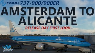 MSFS  PMDG 737900900ER Release Day Live Preview  Amsterdam to Alicante on VATSIM [upl. by Nyar]