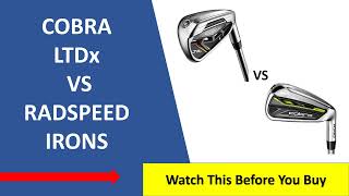 ✅ Cobra LTDx Irons Vs Cobra Radspeed Review 2022 [upl. by Adams592]