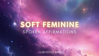 ✨SOFT Feminine Energy Spoken Affirmations🩵✨ [upl. by Arihat]