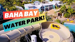 Explore Baha Bay Water Park FREE at Baha Mar in Bahamas [upl. by Roxanne]