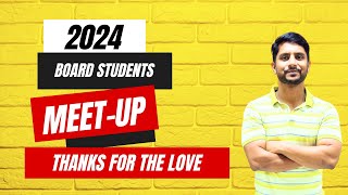 Meet Up Video 2024 Board Student  Green Fields Saket [upl. by Brader]