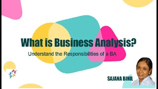 Business Analysis Training Who is a Business Analyst What does a Business Analyst do [upl. by Arv]