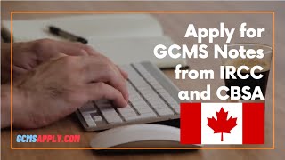 Step by Step Guide to Apply GCMS Notes from IRCC or CBSA [upl. by Lauzon526]