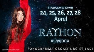 Rayhon  2013yilgi konsert dasturi Official Video [upl. by Yasibit]