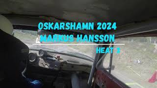 Oskarshamn 2024 Markus Hansson Heat 3 [upl. by Magner]