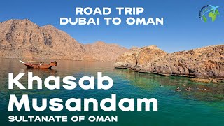 Dubai to Khasab Musandam 🇴🇲 Oman by Road 4K  Best place to visit near UAE  Travel Information [upl. by Reiter]