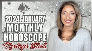 ♌️ Leo January 2024 Astrology Horoscope by Nadiya Shah [upl. by Taro98]