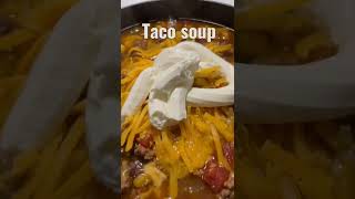 Taco soup [upl. by Currie]