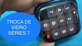 Como trocar o vidro da tela Apple Watch Series 7  Belo Horizonte [upl. by Anoj]