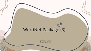 WordNet Package III [upl. by Fanchette]