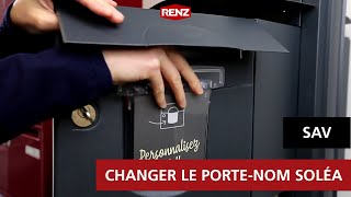 SAV  Comment changer le portenom dune boite aux lettres Soléa [upl. by Aleris]