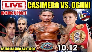 Casimero vs Oguni  Astrolabio vs Santiago  Boxing Talk amp Predictions [upl. by Chemaram]