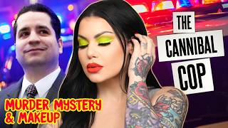 The Cannibal Cop  He Wanted to Cook and Eat His Wife amp Friends  Mystery amp Makeup [upl. by Mame]