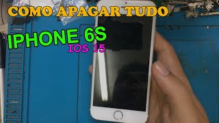 COMO FORMATAR O IPHONE 6S RESTAURAR ZERAR DE FABRICA [upl. by Odnalo]