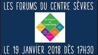 Les FORUMS du Centre Sèvres Facultés Jésuites  19 janvier 2018 [upl. by Nosemaj]