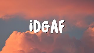 Dua Lipa  IDGAF Lyrics [upl. by Victor778]