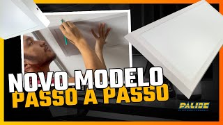 INSTALAÇÃO PAINEL LED SOBREPOR PALIDE  NOVO MODELO 2024 [upl. by Lilaj]