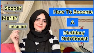 How To Become A Dietitian  Scop Of Nutritionist  Dietitian Aqsa [upl. by Mayberry]