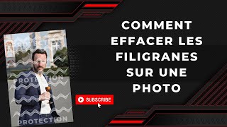 Comment retirer les filigranes sur une photo ou image protégée [upl. by Beeck]