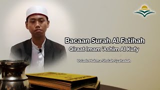 Surah Al Fatihah Qiraat Imam Ashim Al Kufy  Ustadz Hukma Sholah Al Hafizh [upl. by Tracy]