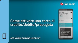 App Mobile Banking Come attivare una Carta di CreditoDebitoPrepagata [upl. by Aznofla67]