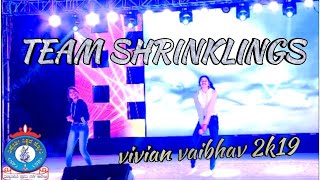 Vivian Vaibhav 2K19  Team Shrinklings vvfgc vvfgcofficial vvfgcmemories [upl. by Freddie]