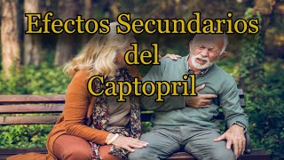 Efectos Secundarios del Captopril [upl. by Marlene389]